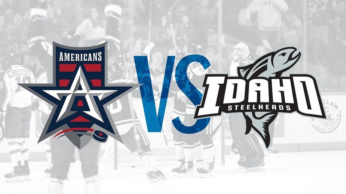 Idaho Steelheads vs. Allen Americans