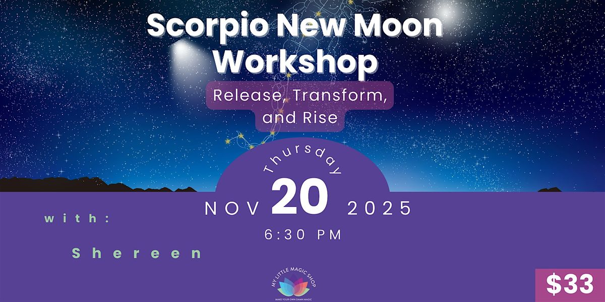 Scorpio New Moon Workshop \u2013 Astrology & Ritual with Shereen Campbell (NYC)