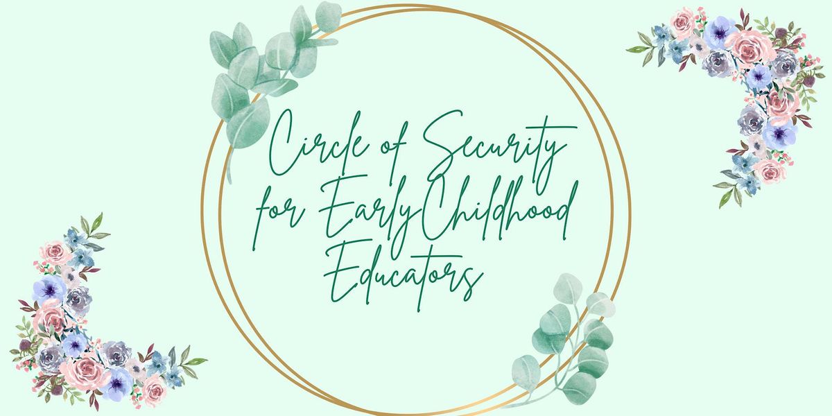 Circle of Security Classroom Model