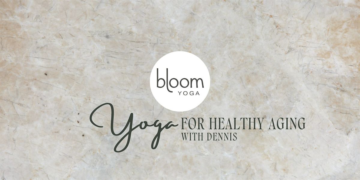 Yoga for Healthy Aging