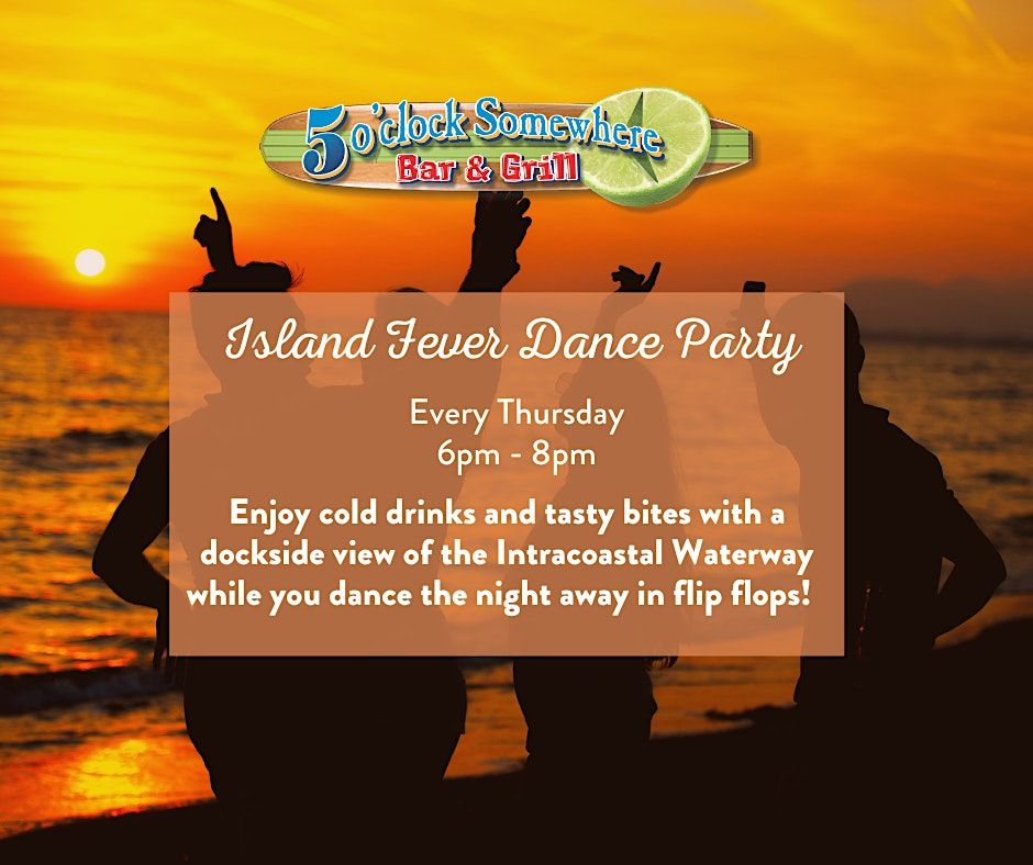 Island Fever Dance Party