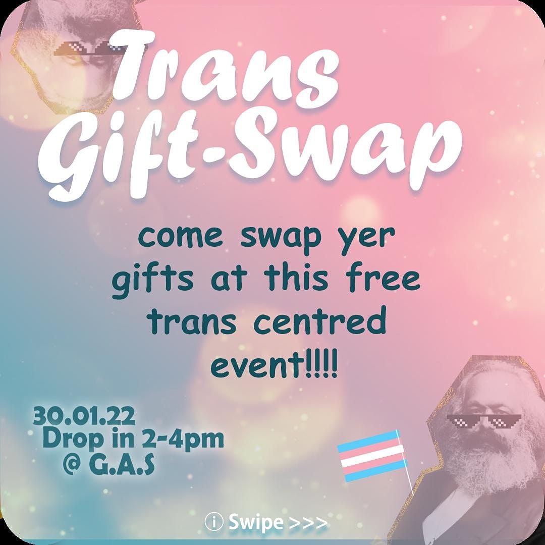 Trans Gift Swap