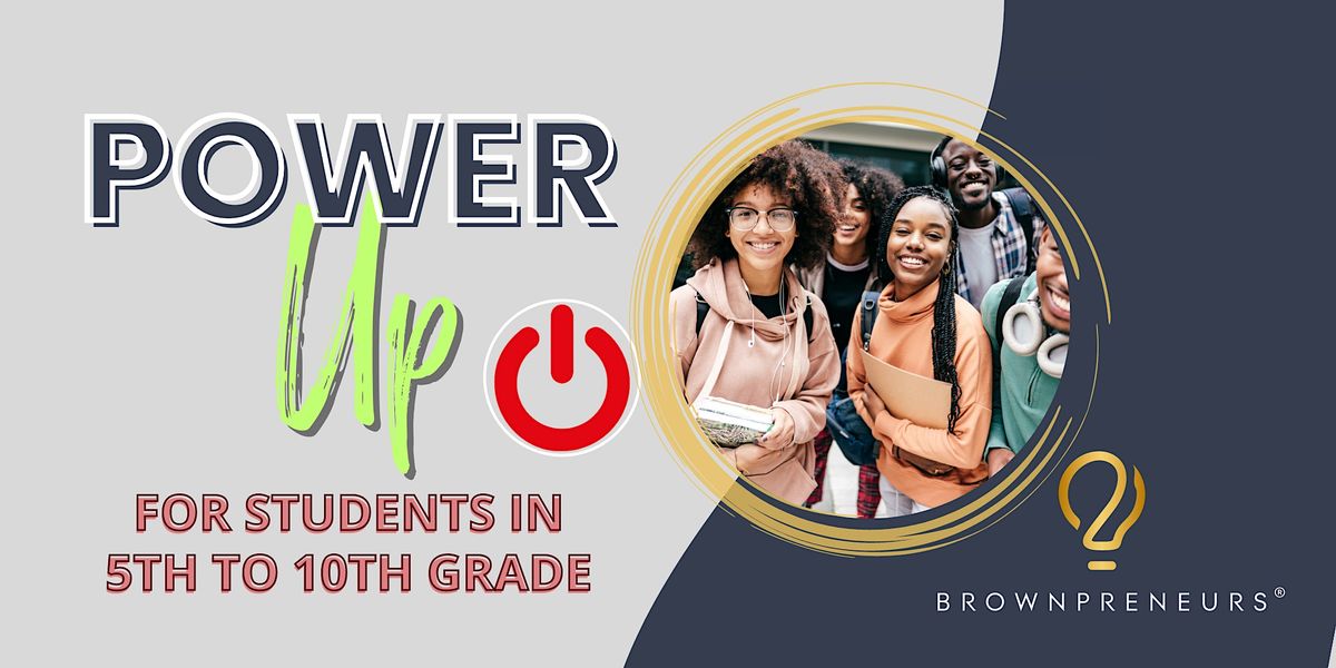 Power Up by Brownpreneurs Marquette Rec Center DunnMarquette