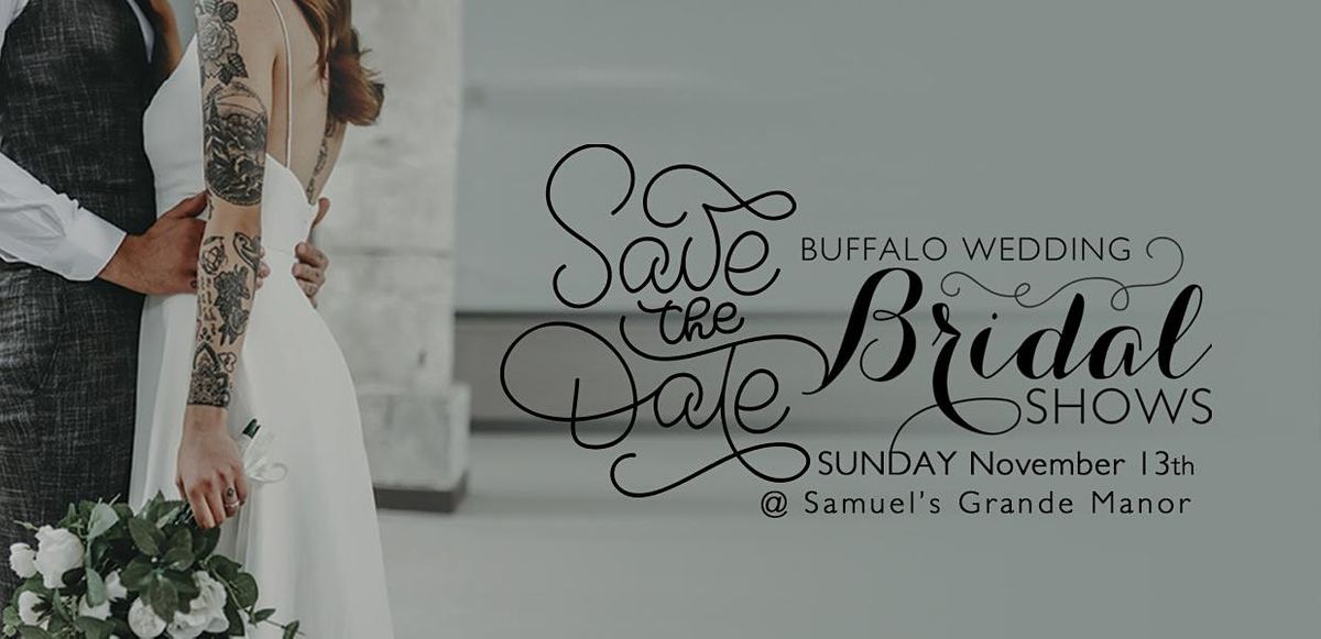 Buffalo Wedding Bridal Show at Samuels Grande Manor Samuel's Grande