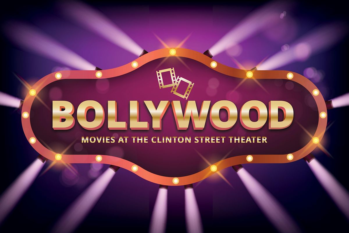 Bollywood Movies at Clinton Street Theater DJ Prashant Clinton