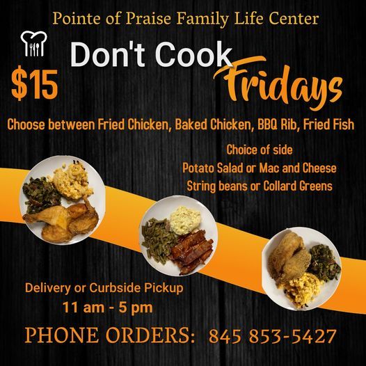 Pointe Dinners Pointe of Praise Family Life Center, Kingston, NY