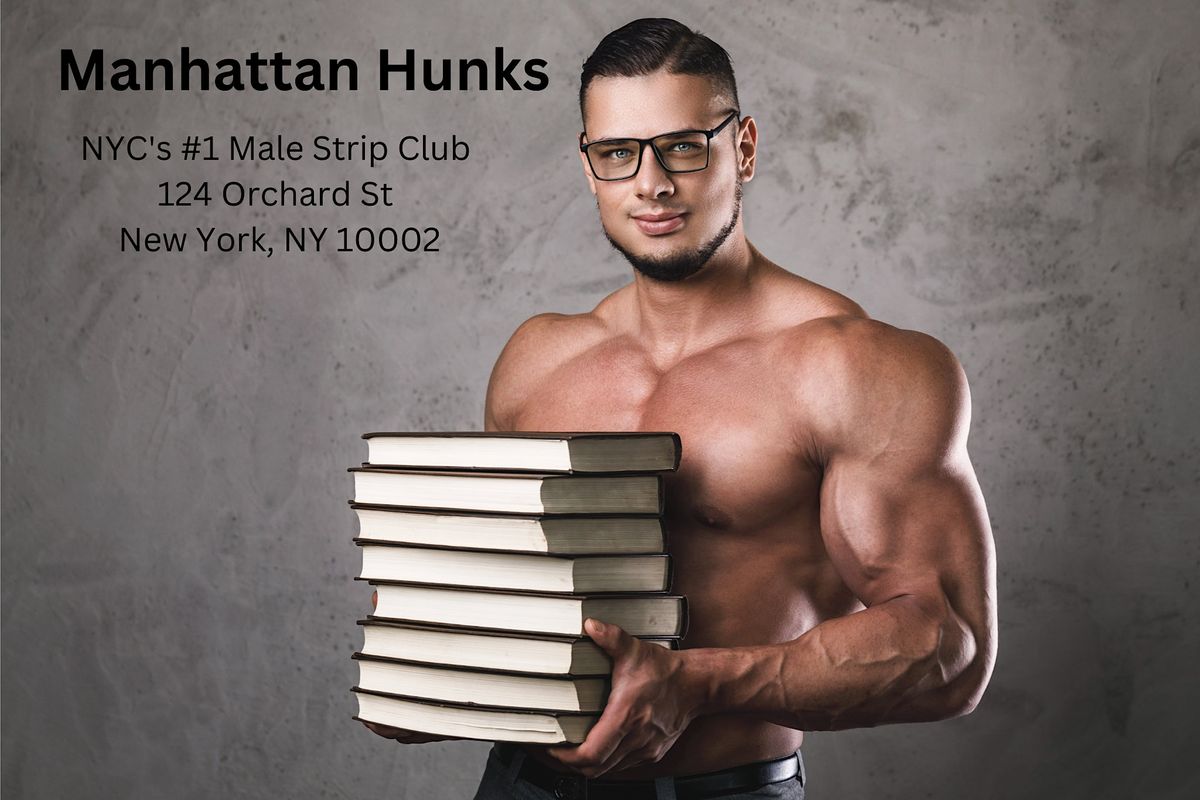 Male Strippers Manhattan Hunks - NYC's #1 Male Revue & Male Strip Show