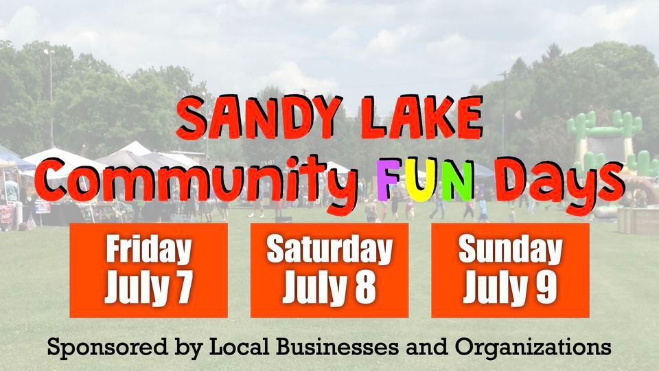 Sandy Lake Community FUN Days 2023 Turner Craig Park, Sandy Lake, PA