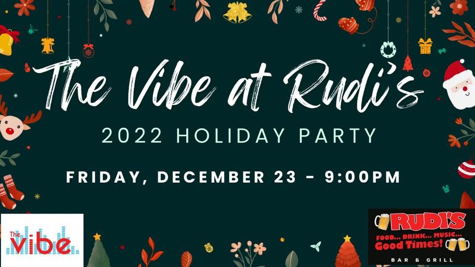 The Vibe at Rudi’s | Rudis Bar and Grill, Patchogue, NY | December 23, 2022