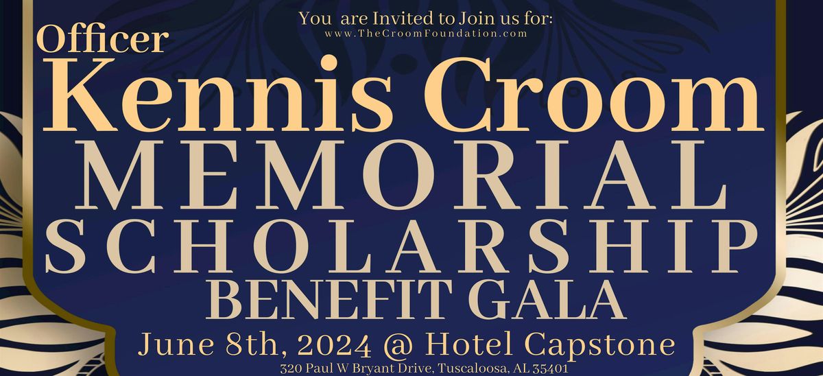 2nd Annual Officer Kennis Croom Memorial Scholarship Gala at Hotel ...