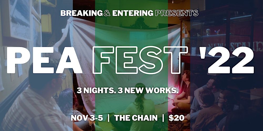 PEA Fest 2022 | Chain Theatre, New York, NY | November 3 to November 5