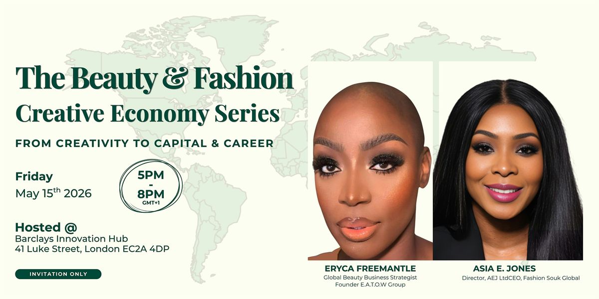 The Beauty & Fashion Creative Economy Series