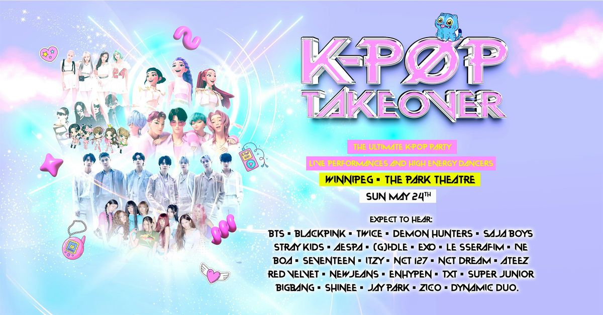 K-Pop Takeover Is Coming To Winnipeg!