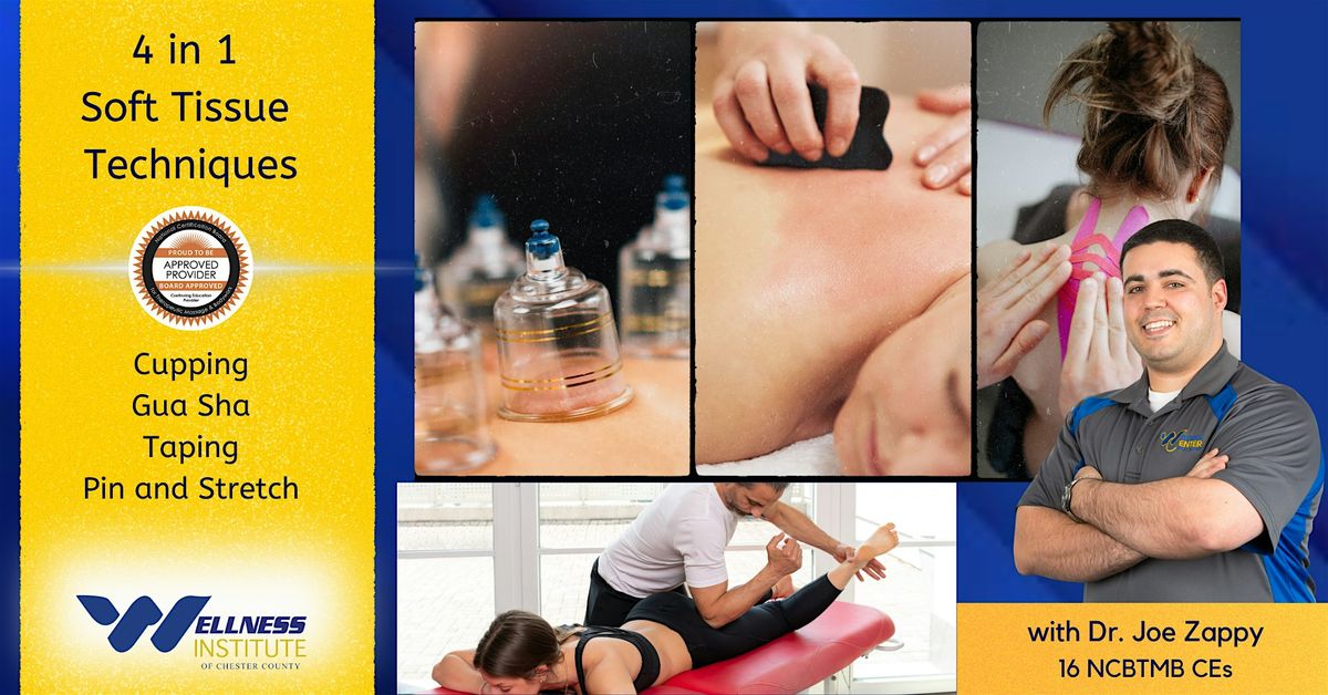 4-in-1: Cupping, Gua Sha, Taping and Pin & Stretch