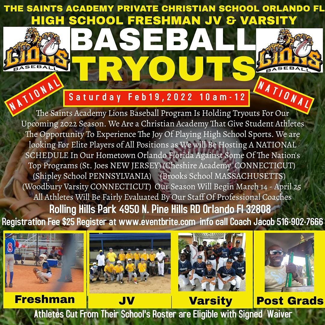 THE SAINTS ACADEMY LIONS BASEBALL TRYOUTS | Rolling Hills Park, Orlando, FL | February 19, 2022