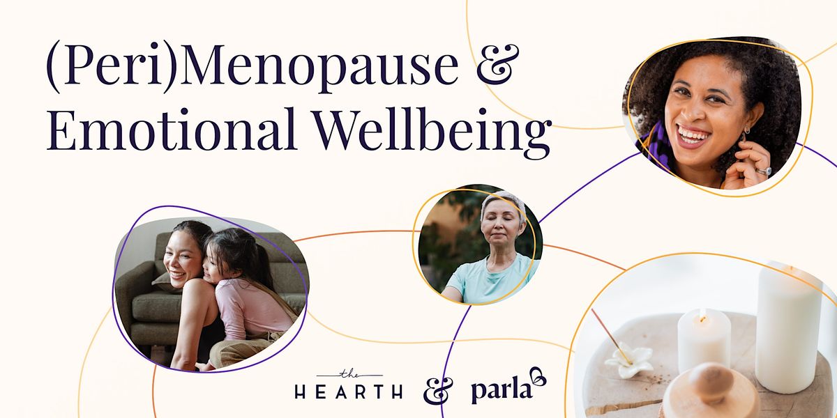 (Peri)Menopause & Emotional Wellbeing with LeNise Brothers The Hearth
