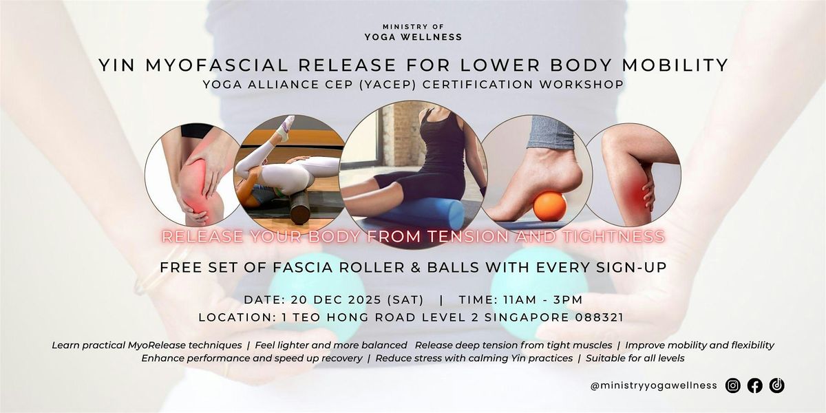 Yin Myofascial Release for Lower Body Mobility