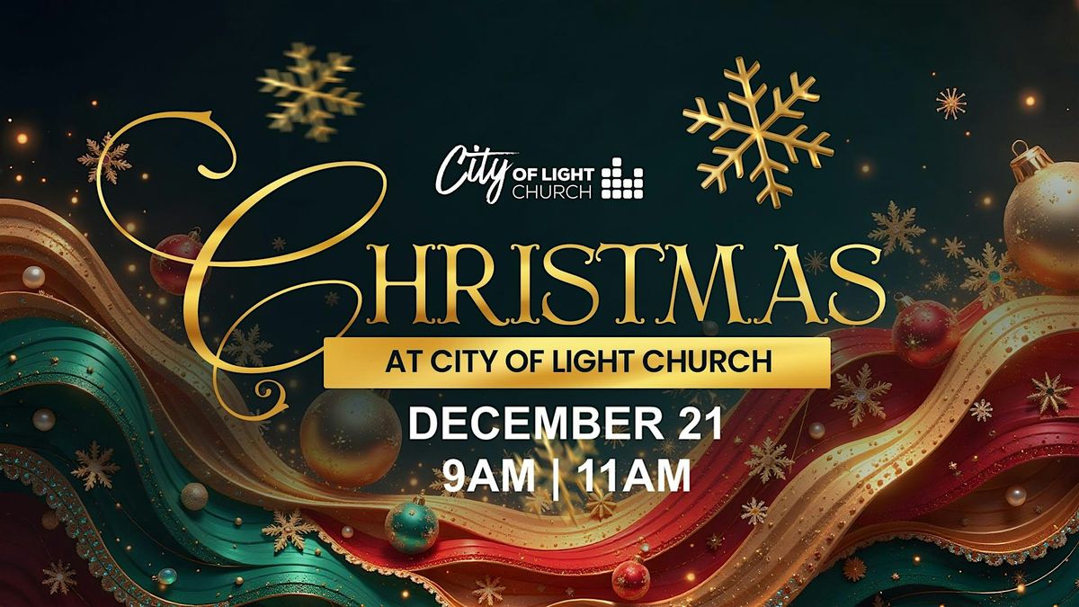 Christmas @ City of Light Church