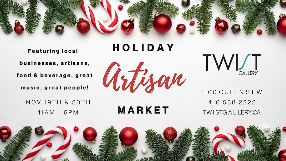 Holiday Artisan Market Twist Gallery Toronto ON November 19 To   A1b450ee186518d619144dd274ecf5fc8a6dbdc30ee8ecf79031327c9f7d1f50 Rimg W1200 H675 Gmir 