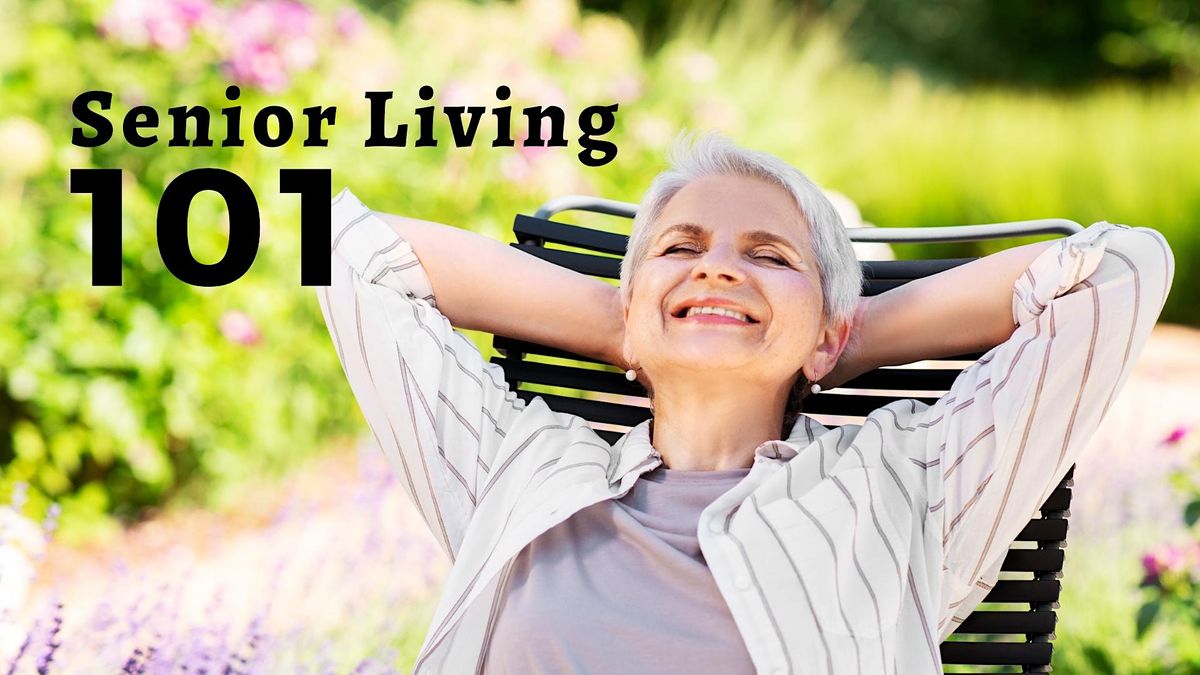 Senior Living 101