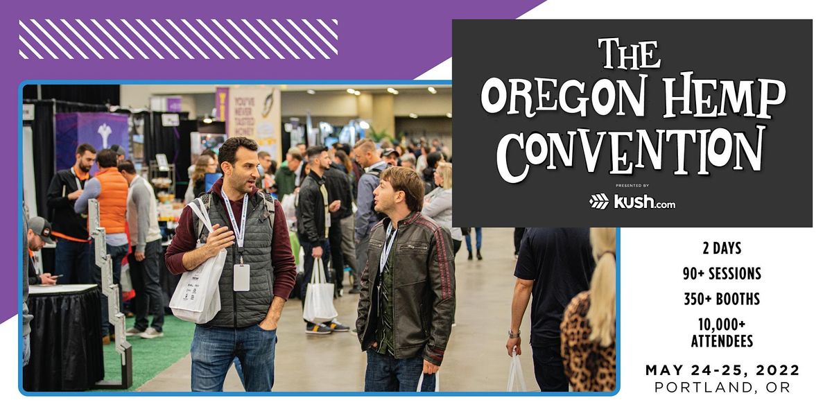 2022 Oregon Hemp Convention