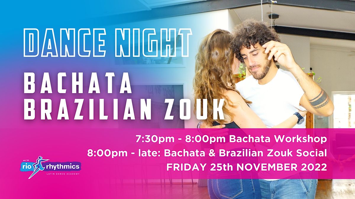 Bachata and Brazilian Zouk Dance Night Rio Rhythmics Latin Dance