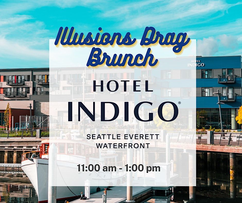 Everett Pride Drag Brunch Presented By Hotel Indigo 