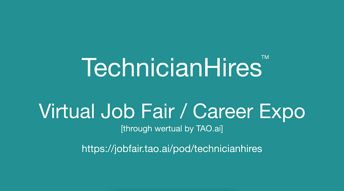 #TechnicianHires Virtual Job Fair \/ Career Expo Event #Dallas #DFW