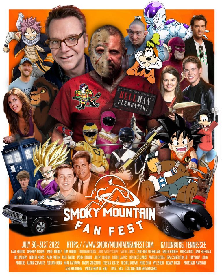Smoky Mountain Fan Fest Gatlinburg Convention Center July 30 to July 31