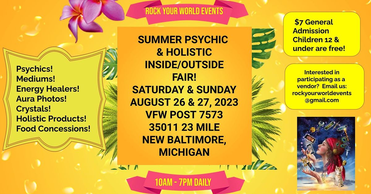 Summer Psychic & Holistic 2 Day Fair in New Baltimore! Veterans of