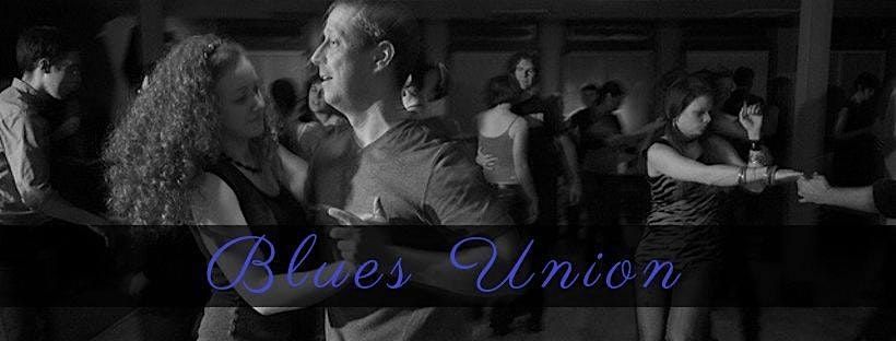 Blues Dance Lesson and Social - Blues Union
