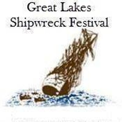 Great Lakes Shipwreck Festival TM