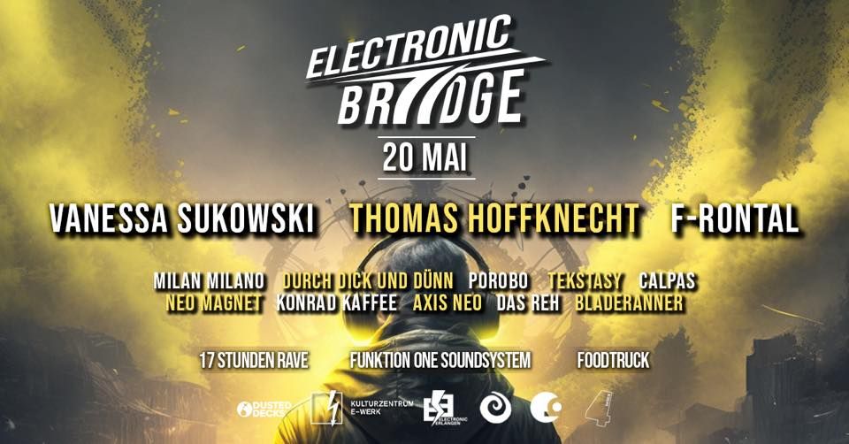 ELECTRONIC BRIDGE \u21af Outdoor & Indoor Techno Festival 2023