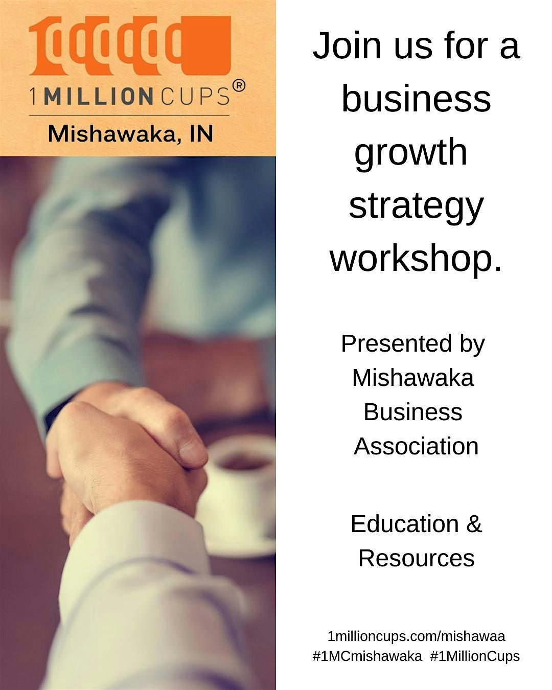 1Million Cups Mishawaka - Sm. Business Quarterly Grant Review