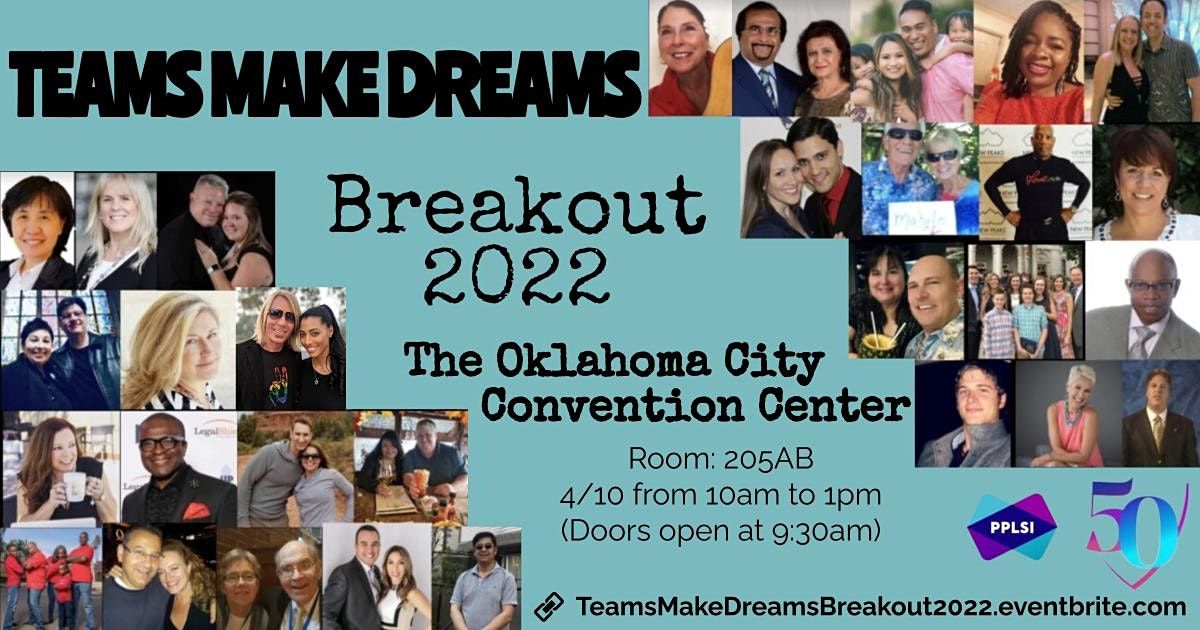 TEAMS MAKE DREAMS BREAKOUT 50th Anniversary Convention in Oklahoma City