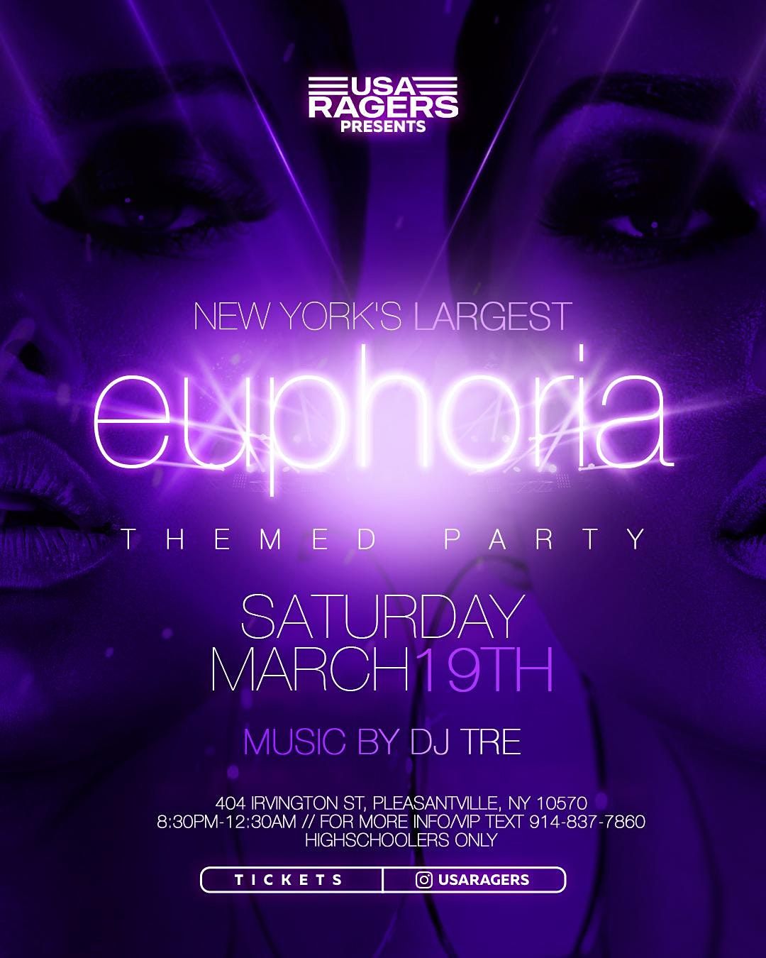 NEW YORK'S LARGEST EUPHORIA THEMED PARTY