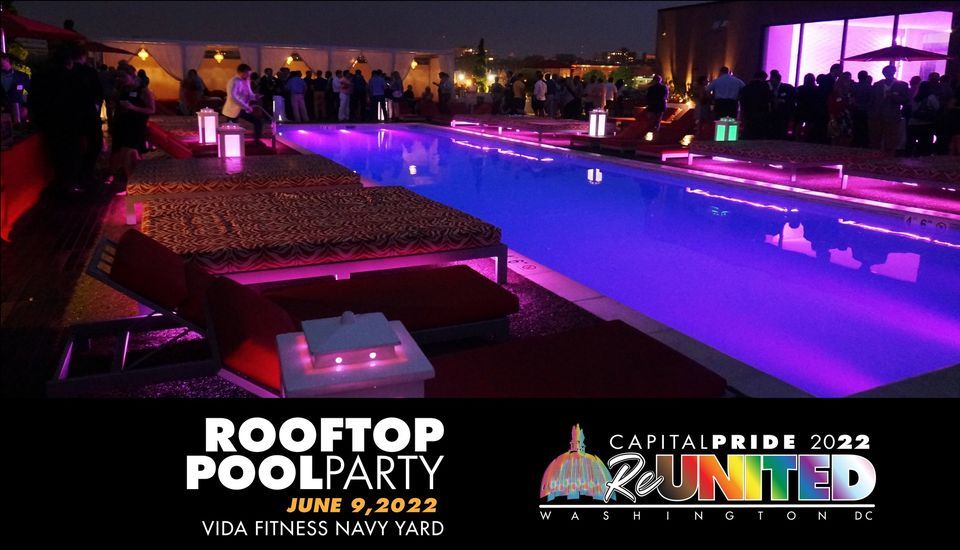 Dc Pool Party Capital Pride Rooftop Pool Party at Vida Fitness Navy Yard, Washington ...