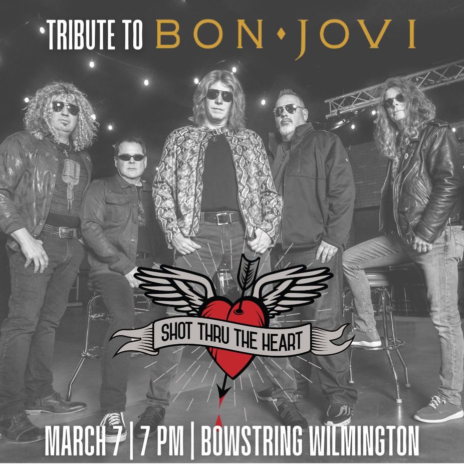 Shot Thru The Heart - The Bon Jovi Experience