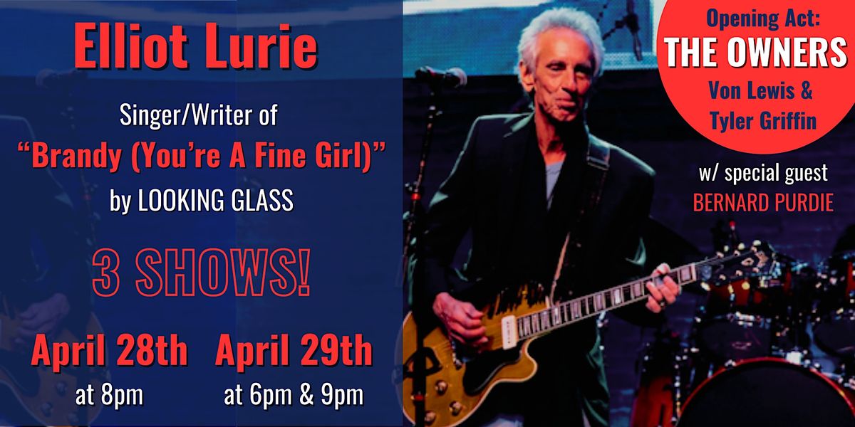 Brandy (Youre A Fine Girl) Night with Elliot Lurie Baxters 1892