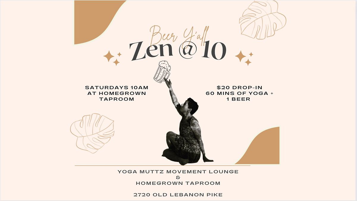 Zen @ 10 - Yoga at Homegrown Taproom