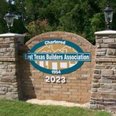 East Texas Builders Association