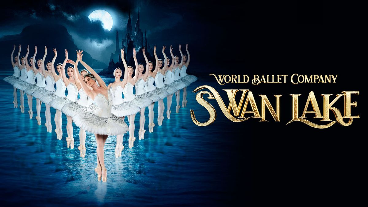 World Ballet Company: Swan Lake at Orpheum Theatre - New Orleans