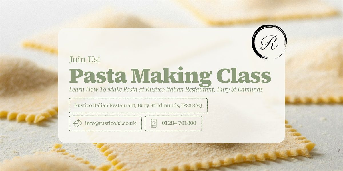 Pasta Making Workshop at Rustico Italian Restaurant