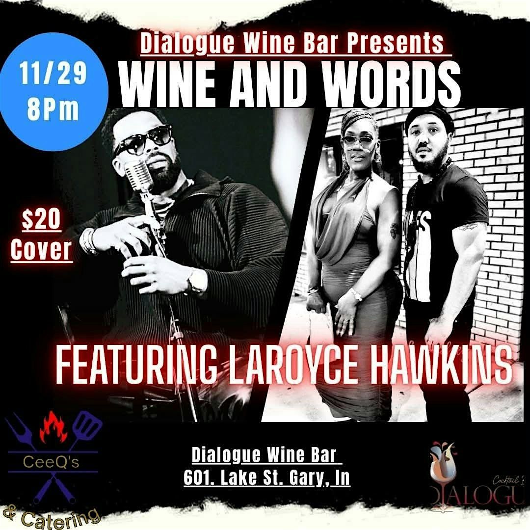 Dialogue Wine Bar Presents: Wine & Words featuring LaRoyce Hawkins