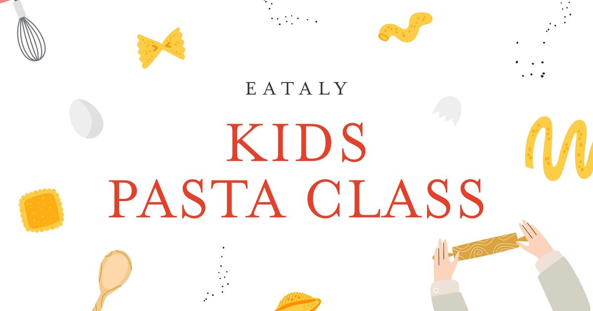 Kids Pasta Making Class: Half-term edition
