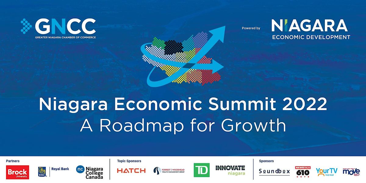 Niagara Economic Summit 2022 White Oaks Conference Resort & Spa