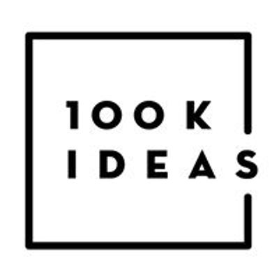 100K Ideas