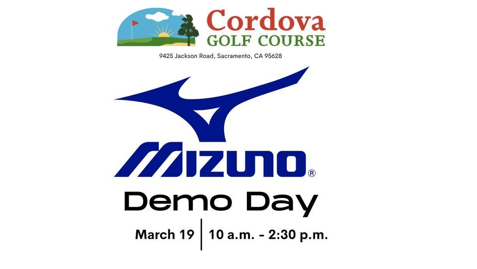 Mizuno Demo Day Cordova Golf Course, Sacramento, CA March 19, 2023