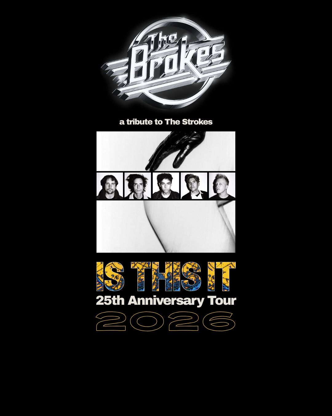 The Brokes - The Strokes Experience