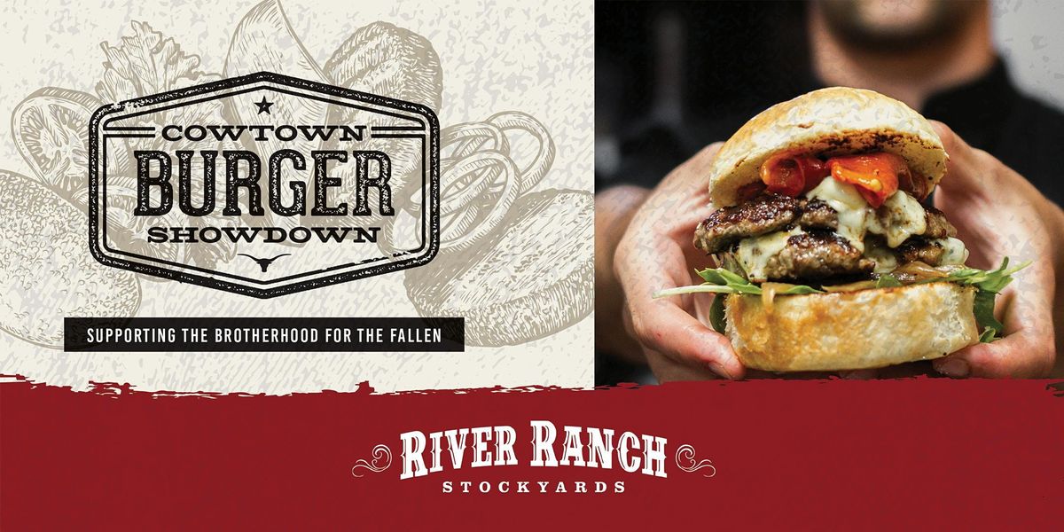Cowtown Burger Showdown River Ranch Stockyards, Fort Worth, TX